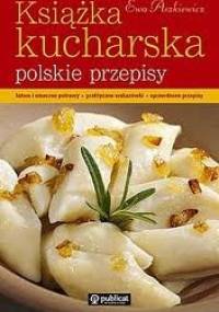 Książka kucharska Polskie przepisy - Ewa Aszkiewicz