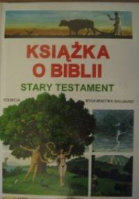 Książka o Biblii. Stary Testament - Jacques Musset