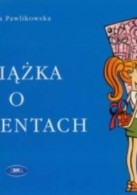 Książka o prezentach - Beata Pawlikowska