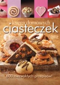 Księga domowych ciasteczek - praca zbiorowa