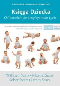 Księga dziecka. Od narodzin do drugiego roku życia