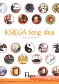 Księga feng shui - Simon Brown