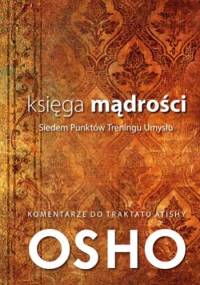 Księga mądrości (Siedem Punktów Treningu Umysłu) - Osho