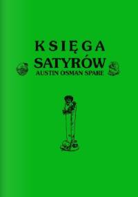 Księga Satyrów - Austin Osman Spare