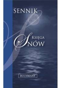 Księga snów. Sennik - Aleksandra A. Nowak