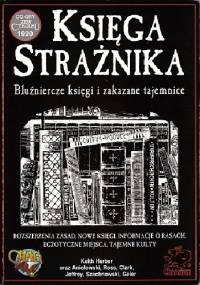 Księga Strażnika - Keith Herber, Scott David Aniolowski