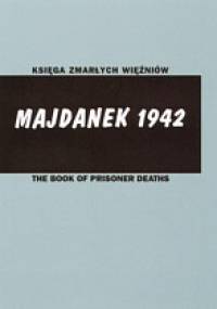 Księga zmarłych więźniów. Majdanek - Janina Kiełboń