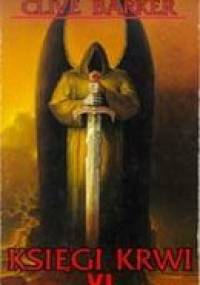 Księgi Krwi 6 - Clive Barker
