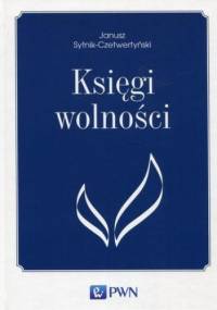 Księgi wolności - Sytnik-Czetwertyński Janusz