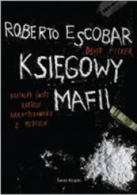 Księgowy mafii - Roberto Escobar, David Fisher