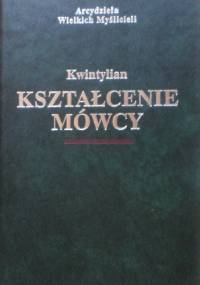 Kształcenie mówcy - Kwintylian