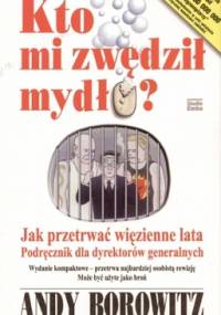 Kto mi zwędził mydło? - Andy Borowitz