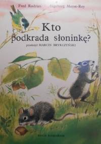 Kto podkrada słoninkę? - Fred Rodrian, Ingeborg Meyer-Rey