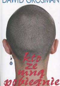 Kto ze mną pobiegnie - Dawid Grossman