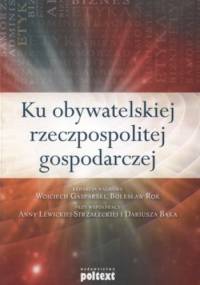Ku obywatelskiej rzeczpospolitej gospodarczej