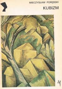 Kubizm - Mieczysław Porębski