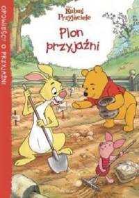 Kubuś i przyjaciele - Plon przyjaźni - Feldman Thea