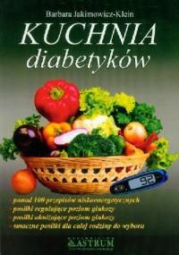 Kuchnia diabetyków - Barbara Jakimowicz-Klein