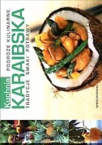 Kuchnia karaibska - praca zbiorowa