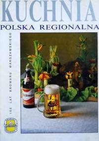 Kuchnia polska regionalna - praca zbiorowa