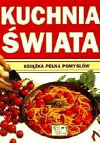 Kuchnia świata. - Carla Bardi, Mollie Thomson