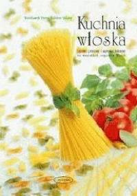 Kuchnia włoska - Sabine Sälzer, Reinhardt Hess