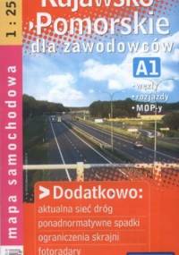 Kujawsko-pomorskie dla zawodowców. Mapa samochodowa. 1:250 000 Demart