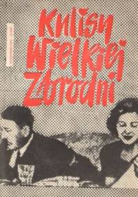 Kulisy wielkiej zbrodni - Irena Bednarek