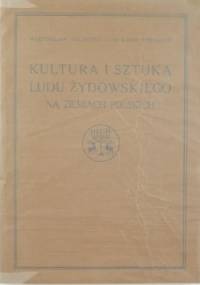 Kultura i sztuka ludu żydowskiego - Maksymiljan Goldstein