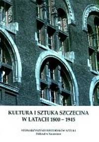 Kultura i sztuka Szczecina w latach 1800-1945