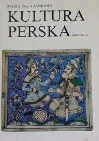 Kultura perska - Maria Składanek