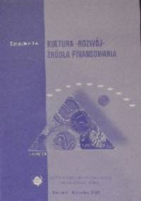 Kultura - Rozwój - źródła finansowania. - Stanisław Lis