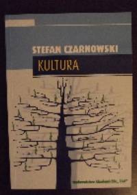 Kultura - Stefan Czarnowski