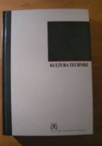 Kultura techniki; studia i szkice - Erhard Schütz