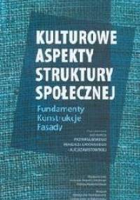 Kulturowe aspekty struktury społecznej