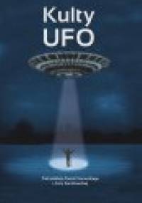 Kulty UFO - praca zbiorowa
