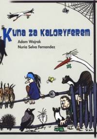 Kuna za kaloryferem - Adam Wajrak, Nuria Selva Fernandez