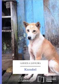 Kundel - Gabriela Zapolska