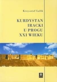 Kurdystan iracki u progu XXI wieku - Krzysztof Lalik
