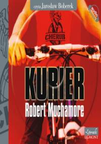 Kurier. Cherub - Robert Muchamore