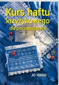 Kurs haftu krzyżykowego dla początkujących - Jo Verso