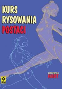 Kurs rysowania postaci - Christopher Hart