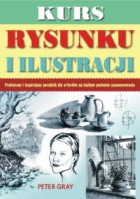 Kurs rysunku i ilustracji - Peter Gray