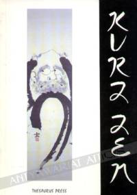 Kurz Zen - Nyogen Nowak