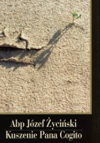 Kuszenie Pana Cogito - Józef Życiński