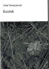 Kutabuk - Artur Nowaczewski
