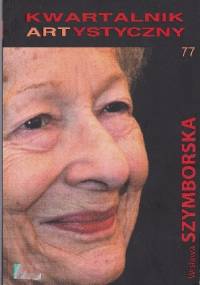 Kwartalnik Artystyczny 77 - Paweł Tański, Krzysztof Myszkowski