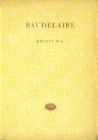 Kwiaty zła. Wybór - Charles Pierre Baudelaire