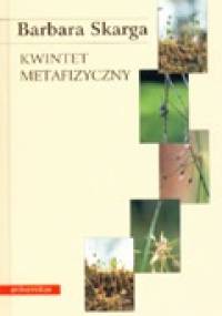 Kwintet metafizyczny - Barbara Skarga