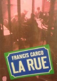 La Rue - Francis Carco
